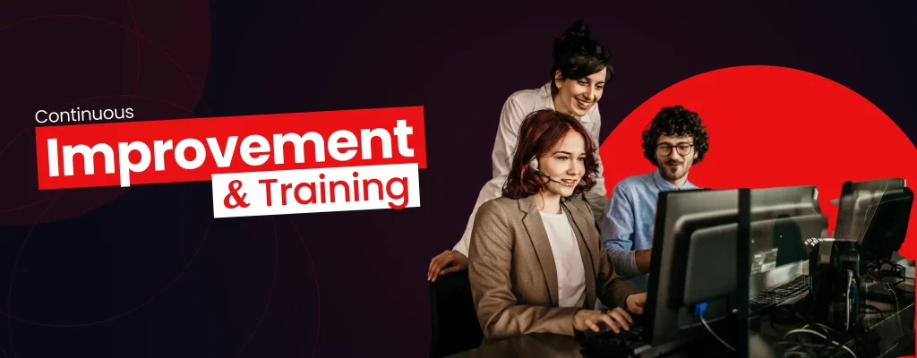 continuous improvement and training of support agents