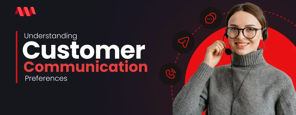 an image of a person showing how to understand the customer communication preferences