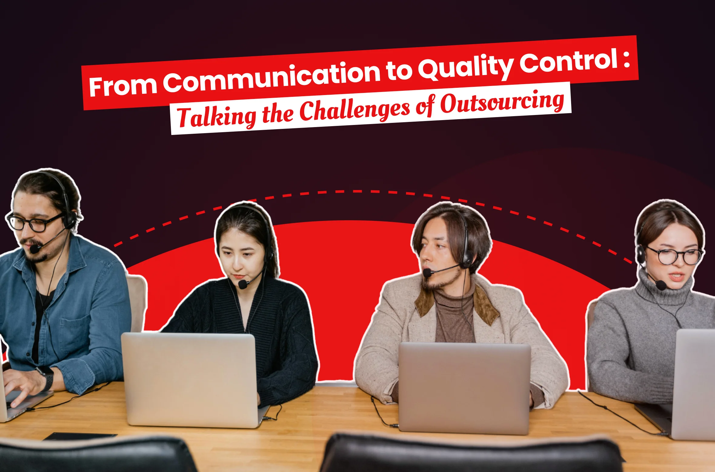 tackling the challenges of outsourcing