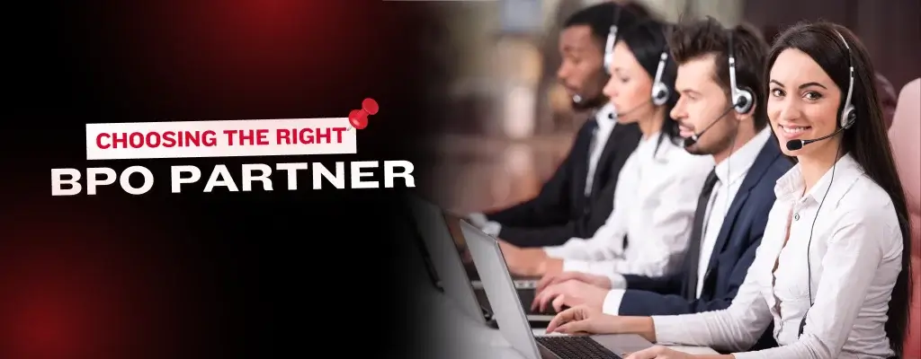 Choosing the Right BPO Partner